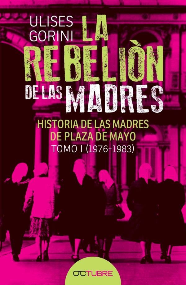 La rebelion de las madres